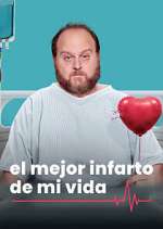 Watch El Mejor Infarto de mi Vida Movies123