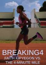 Watch Breaking4: Faith Kipyegon vs. the 4-Minute Mile Movies123
