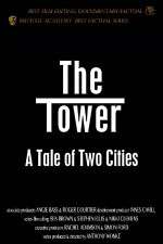 Watch The Tower A Tale of Two Cities Movies123