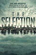 Watch The Selection Special Operations Experiment Movies123