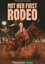 Watch Not Her First Rodeo Movies123
