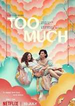 Watch Too Much Movies123