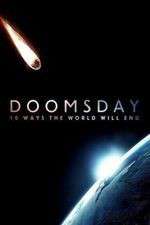 Watch Doomsday: 10 Ways the World Will End Movies123