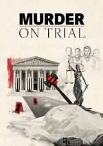 Watch Murder on Trial Movies123