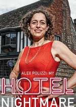 Watch Alex Polizzi: My Hotel Nightmare Movies123