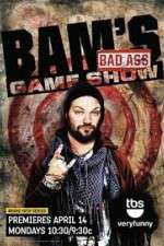 Watch Bam's Bad Ass Game Show Movies123