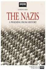 Watch The Nazis A Warning from History Movies123
