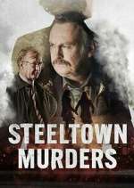 Watch Steeltown Murders Movies123
