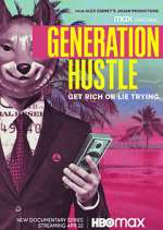 Watch Generation Hustle Movies123