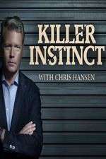 Watch Killer Instinct with Chris Hansen Movies123