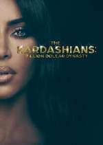 Watch The Kardashians: Billion Dollar Industry Movies123