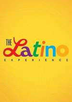 Watch The Latino Experience Movies123