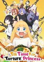 Watch \'Tis Time for "Torture," Princess Movies123