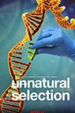 Watch Unnatural Selection Movies123