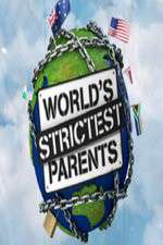 Watch The World's Strictest Parents Movies123