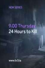 Watch 24 Hours to Kill Movies123