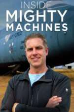 Watch Inside Mighty Machines Movies123