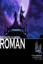 Watch Bakumatsu Gijinden Roman Movies123