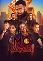 Watch Mo\' Waffles Movies123