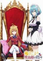 Watch The Vexations of a Shut-In Vampire Princess Movies123