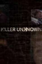 Watch Killer Unknown Movies123