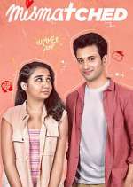 Watch Mismatched Movies123