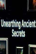 Watch Unearthing Ancient Secrets Movies123
