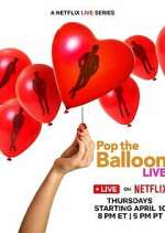Watch Pop the Balloon LIVE Movies123