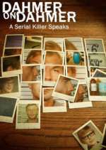 Watch Dahmer on Dahmer: A Serial Killer Speaks Movies123
