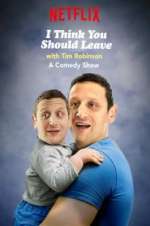 Watch I Think You Should Leave with Tim Robinson Movies123