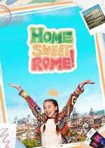 Watch Home Sweet Rome Movies123
