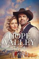 Watch Hope Valley: 1874 Movies123