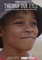 Watch Through Our Eyes Movies123