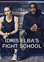 Watch Idris Elba's Fight School Movies123