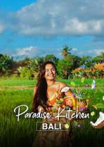 Watch Paradise Kitchen Bali Movies123