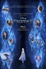 Watch Into the Unknown: Making Frozen 2 Movies123