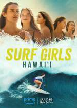 Watch Surf Girls Hawai'i Movies123