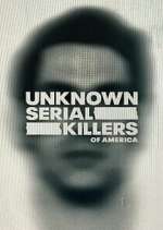 Watch Unknown Serial Killers of America Movies123