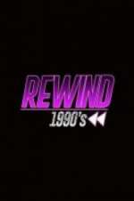 Watch Rewind 1990s Movies123