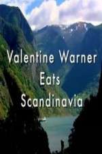 Watch Valentine Warner Eats Scandinavia Movies123