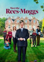 Watch Meet the Rees-Moggs Movies123