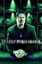Watch Deadly Possessions Movies123