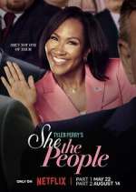 Watch Tyler Perry\'s She the People Movies123