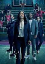 Watch Long Slow Exhale Movies123