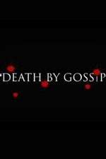 Watch Death by Gossip with Wendy Williams Movies123