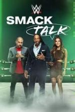 Watch WWE Smack Talk Movies123