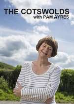Watch The Cotswolds with Pam Ayres Movies123