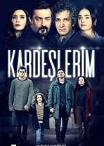 Watch Kardeşlerim Movies123