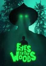 Watch Eyes In The Woods Movies123