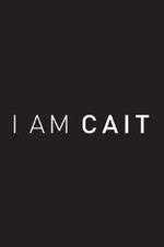 Watch I Am Cait Movies123